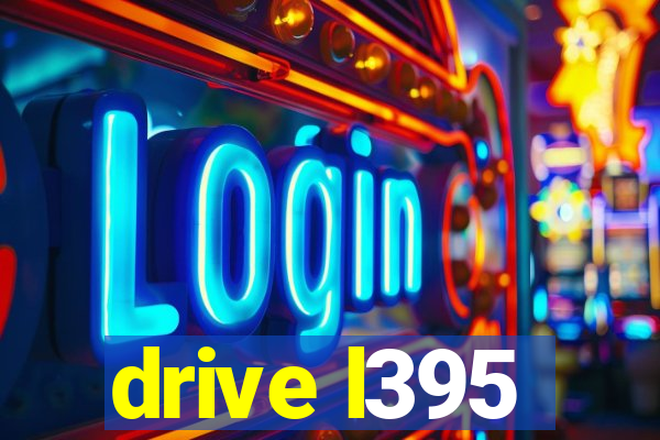 drive l395